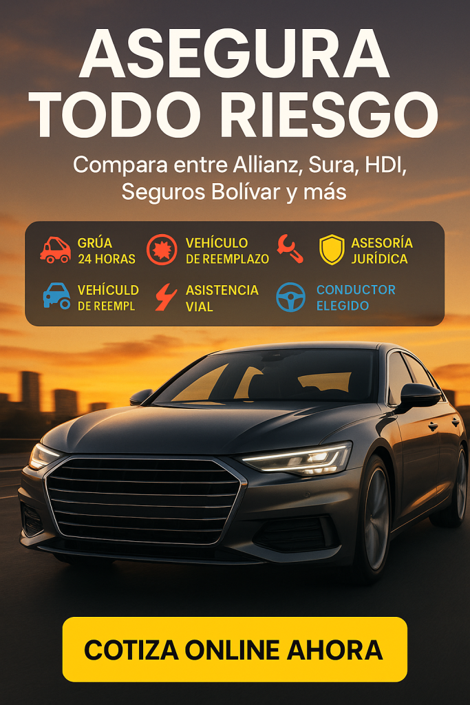 ¡cuál es el mejor todo riesgo en Colombia?
